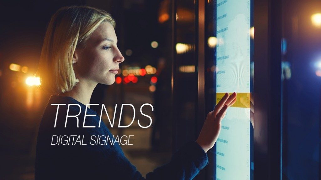Digital Signage trends