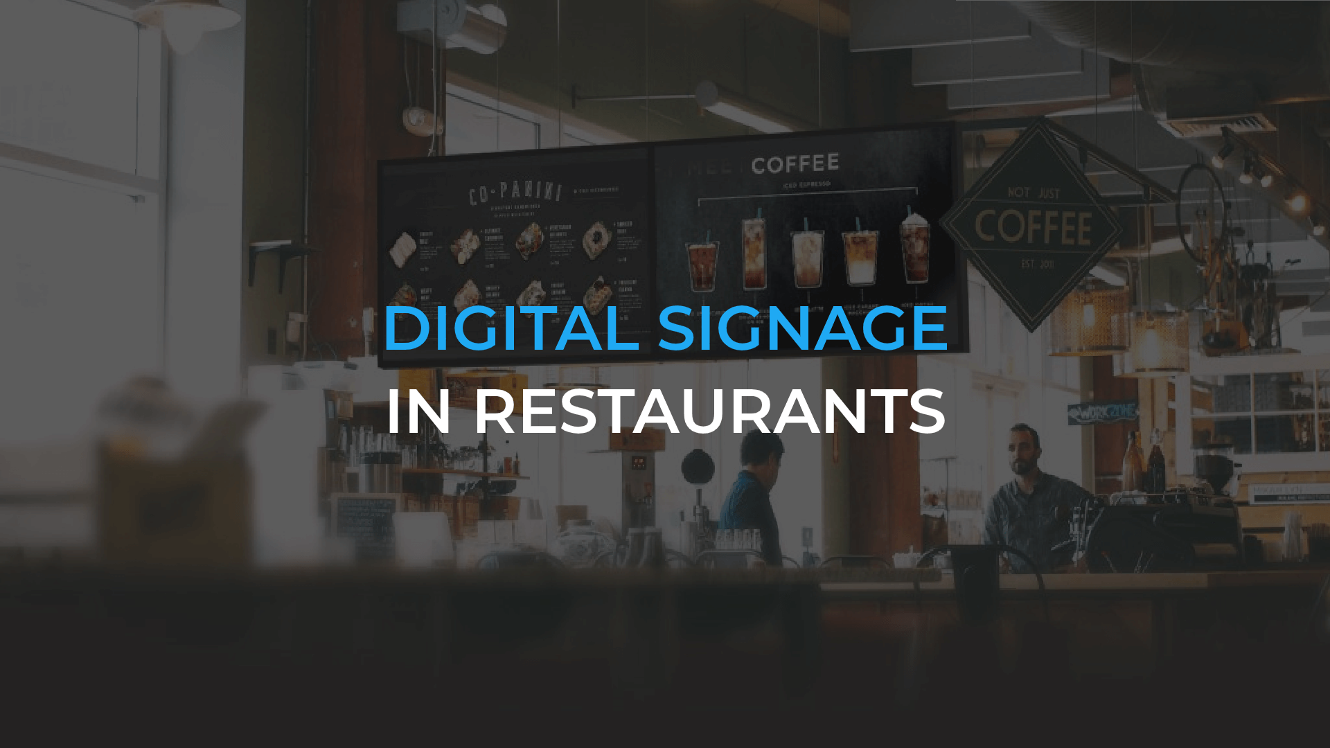 Digital signage in restaurants