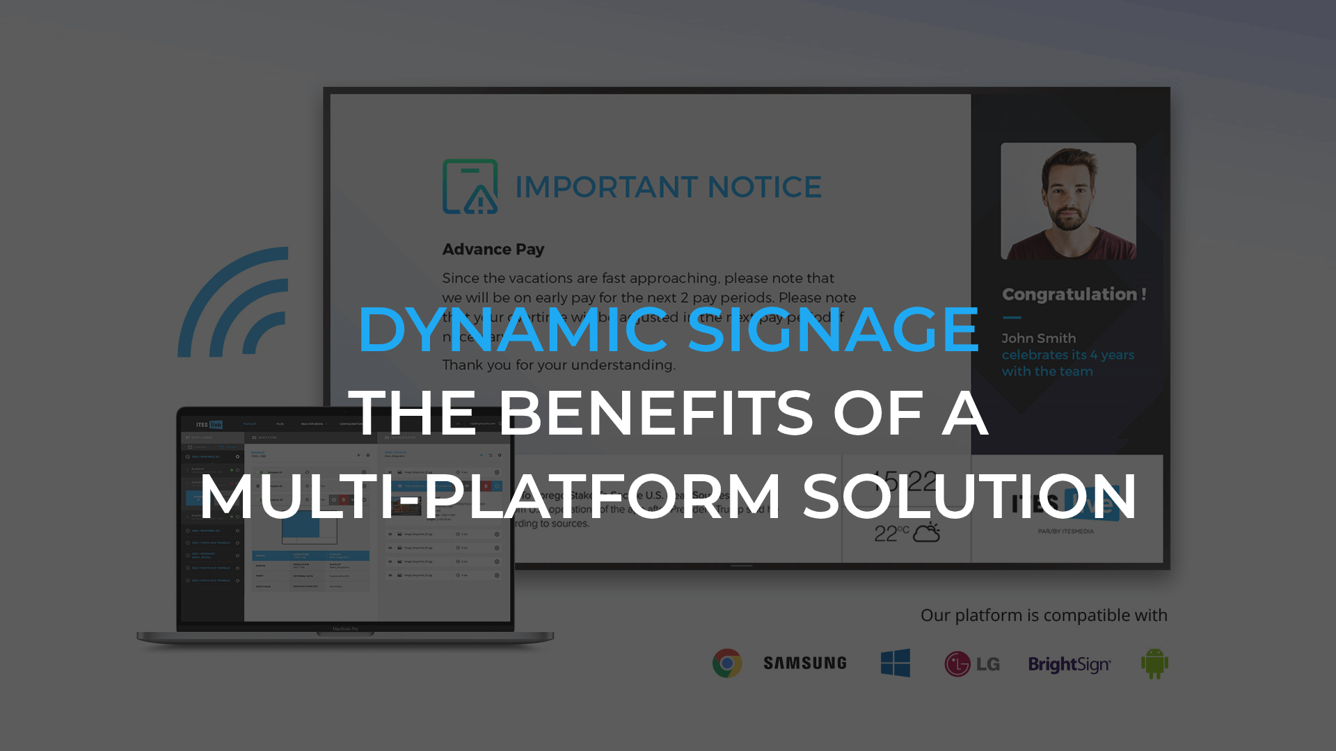 Dynamic signage: The benefits of a multi-platform solution