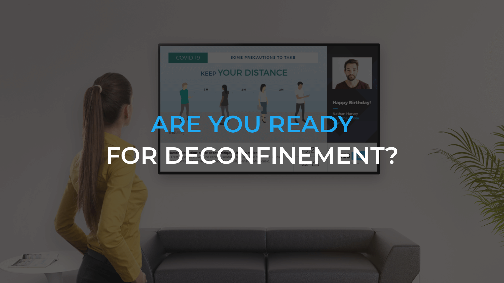 Are you ready for deconfinement?
