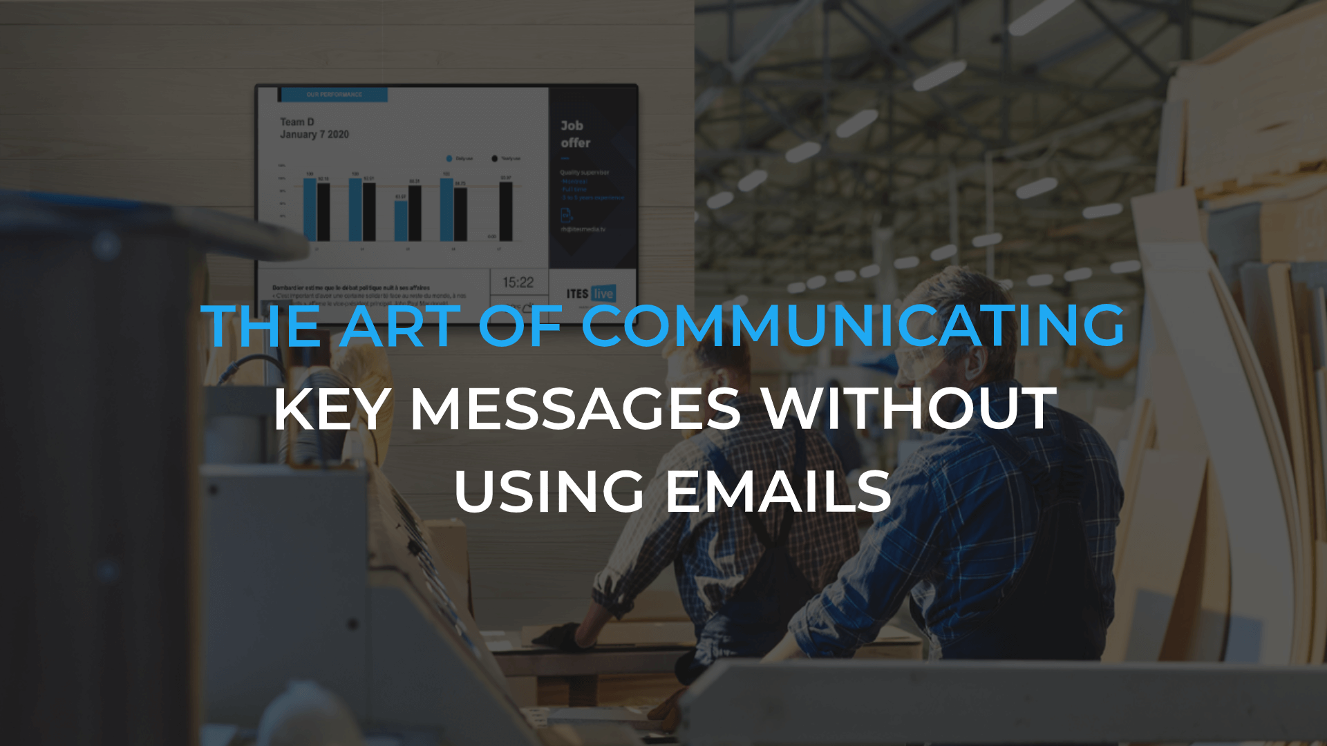 the art of communicating key messages without using emails