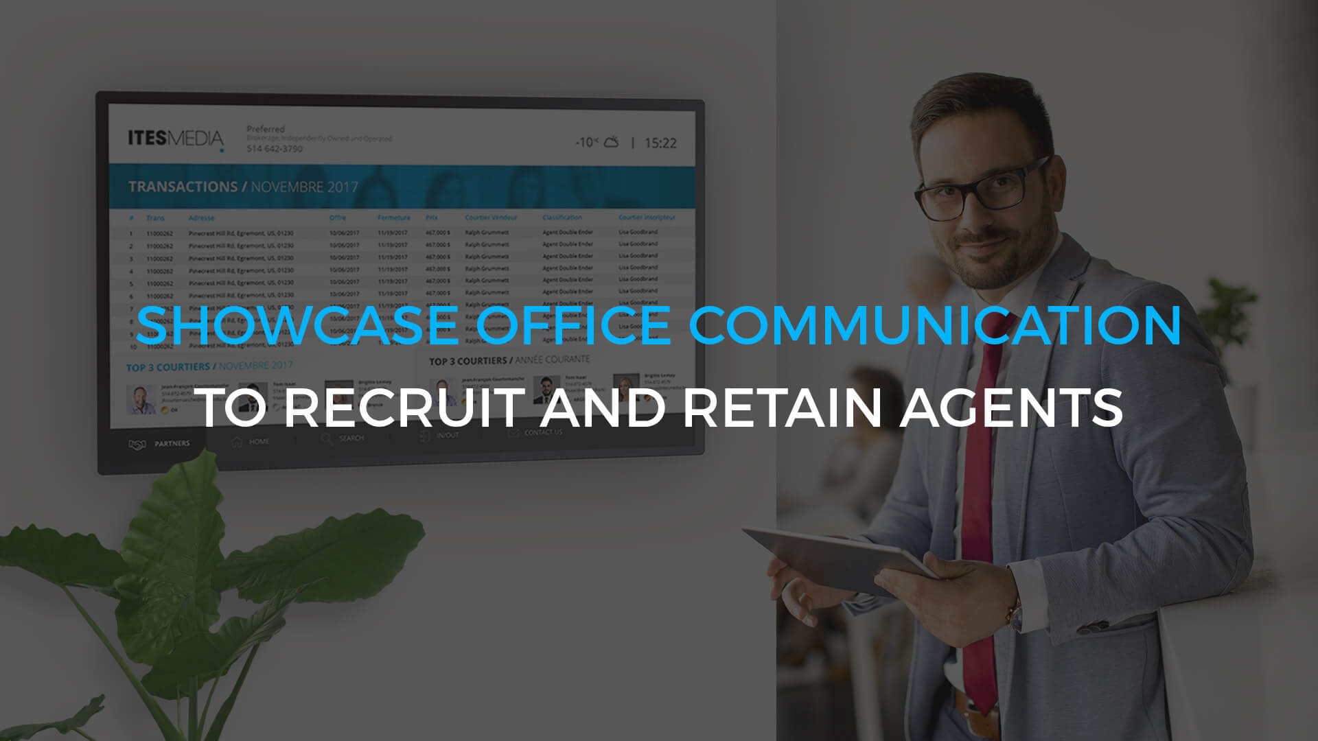 Showcase Office Communication to Recruit and Retain Agents