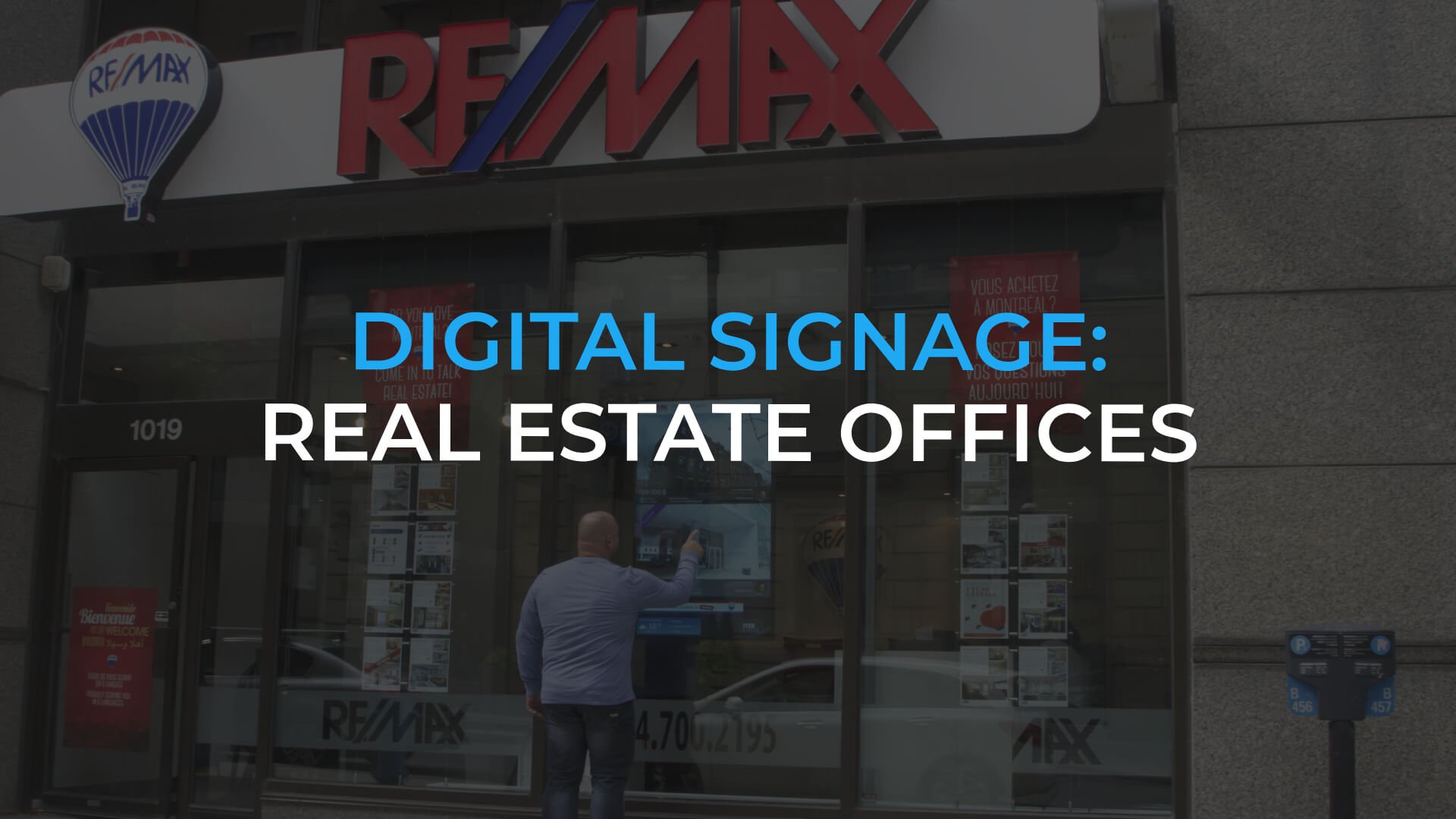 Using Digital Signage: Real Estate Offices