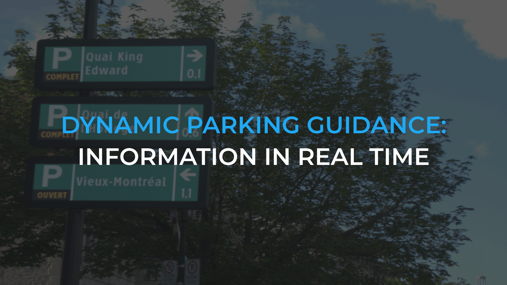The evolution of dynamic parking guidance: A tool for citizen communications